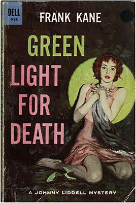 Green Light for Death